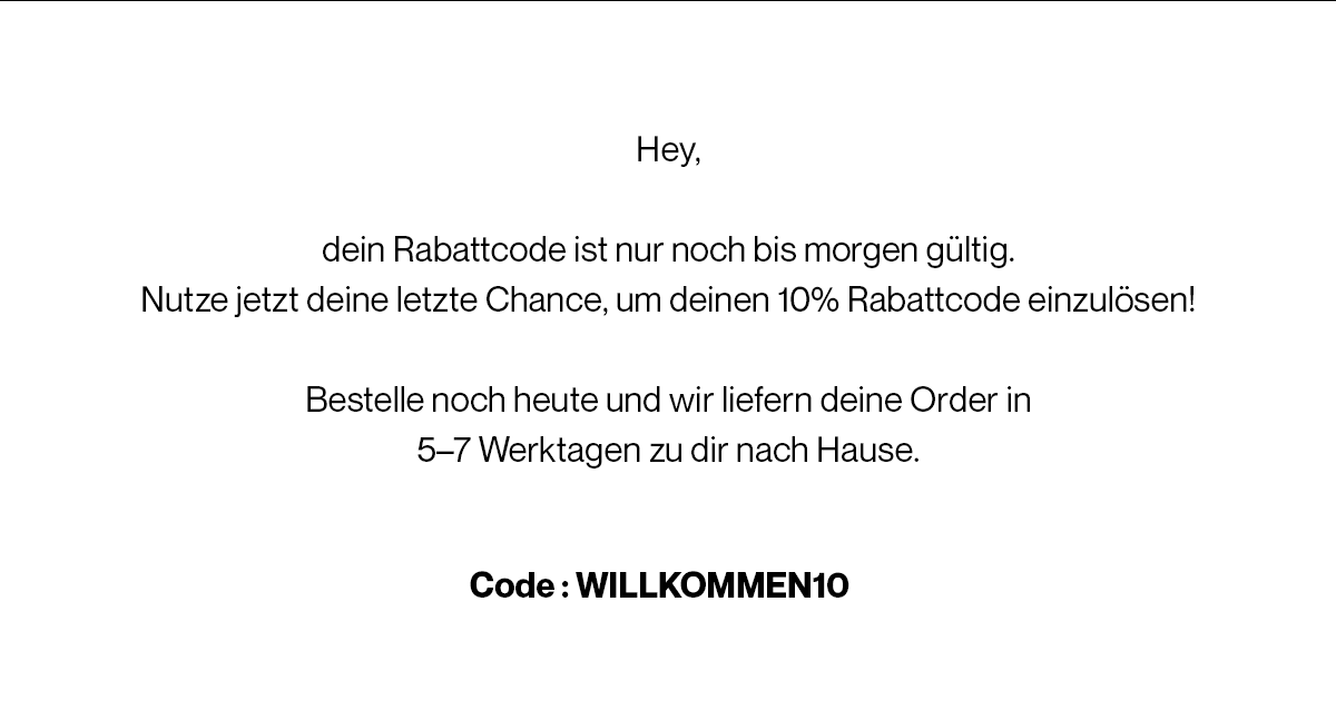 Code: WILLKOMMEN